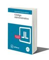 CÓDIGO ADMINISTRATIVO 10ª EDC.