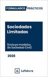 FORMULARIOS PRÁCTICOS SOCIEDADES LIMITADAS 2026