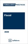 FORMULARIOS PRÁCTICOS FISCAL 2026