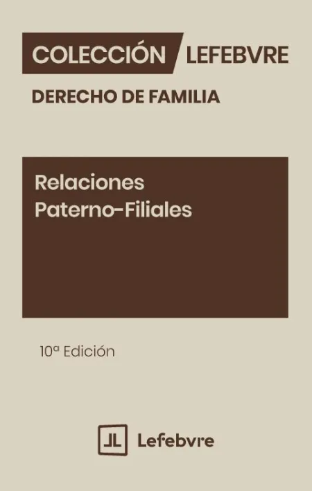 Relaciones Paterno-Filiales 10ª Edc.