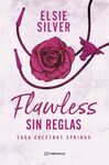 FLAWLESS: SIN REGLAS