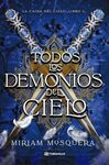 TODOS LOS DEMONIOS DEL CIELO