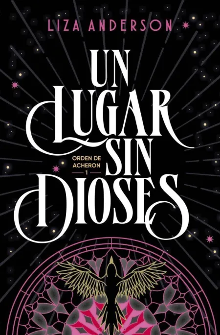 Un Lugar sin Dioses (Orden de Acheron 1)