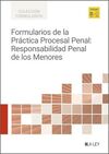 FORMULARIOS DE LA PRACTICA PROCESAL PENAL:RESPONSABILIDAD