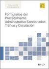 FORMULARIOS DEL PROCEDIMIENTO ADMINISTRATIVO SANCIONADOR: TRÁFICO Y CIRCULACIÓN