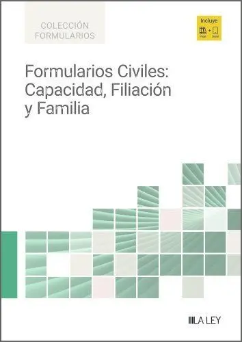Formularios Civiles: Capacidad, Filiación y Familia