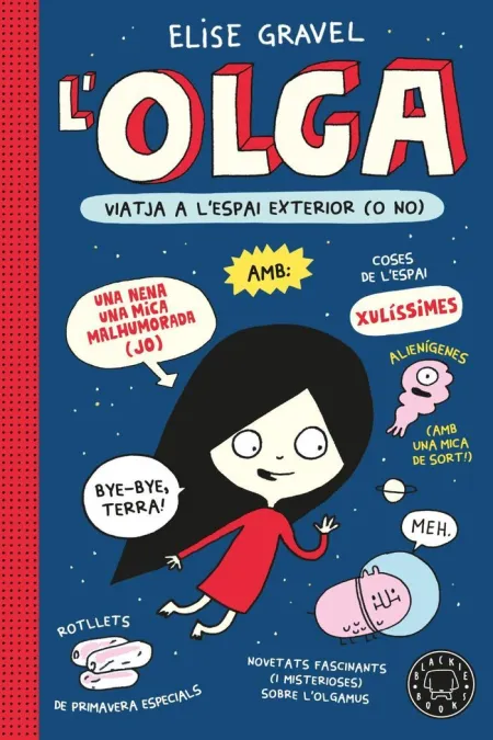 Olga Viatja a L'espai Exterior (O No). Nova Edició.