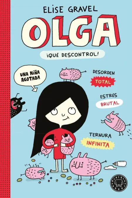 Olga. ¡Que Descontrol! - Nueva Edicion.