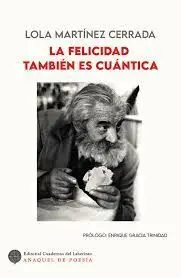 La Felicidad También Es Cuántica