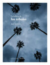 LA BELLEZA DE LOS ÁRBOLES