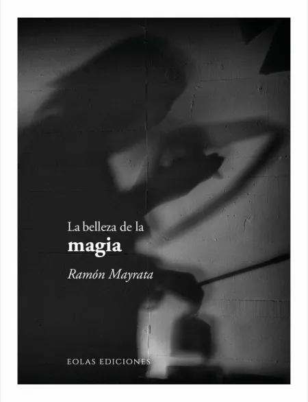 La Belleza de la Magia