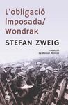 OBLIGACIO IMPOSADA, L' / WONDRAK
