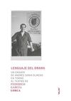 LENGUAJE DEL DRAMA: FEDERICO GARCÍA LORCA