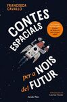 CONTES ESPACIALS PER A NOIS DEL FUTUR