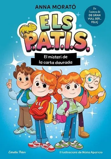 Els P. a. t. i. s 1. El Misteri de la Carta Daurada