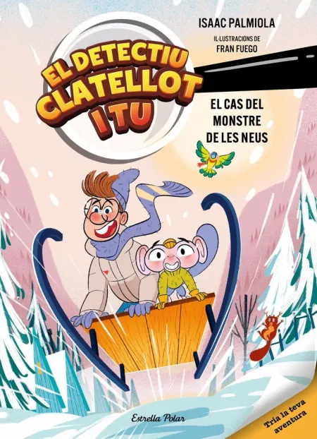 Detectiu Clatellot 7. El Cas del Monstre de les Ne