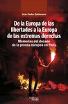 DE LA EUROPA DE LAS LIBERTADES A LA EUROPA DE LAS EXTREMAS DERECHAS