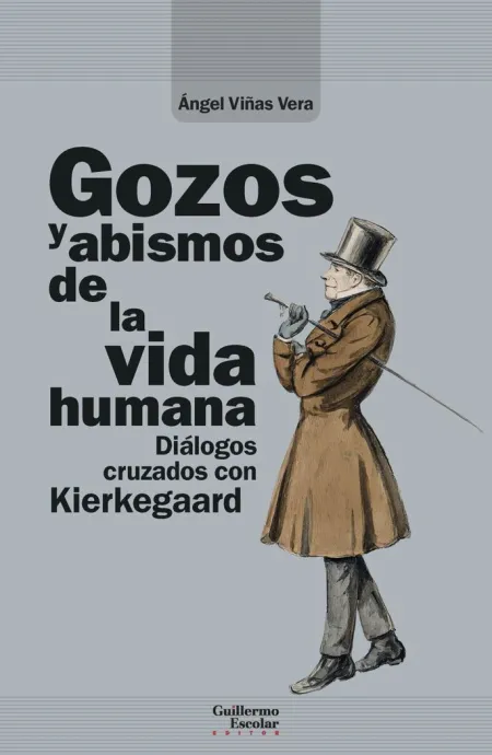 Gozos y Abismos de la Vida Humana