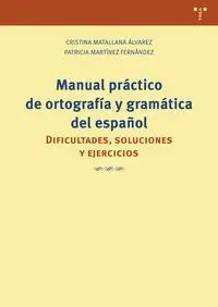 Manual Práctico de Ortografía y Gramática del Español