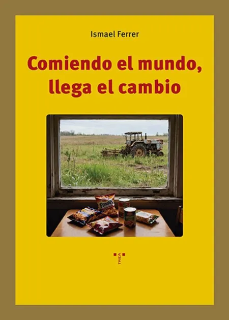 Comiendo el Mundo, Llega el Cambio