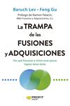 LA TRAMPA DE LAS FUSIONES Y ADQUISICIONES