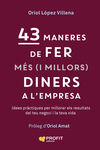 43 MANERES DE FER MÉS(I MILLORS) DINERS A L'EMPRESA
