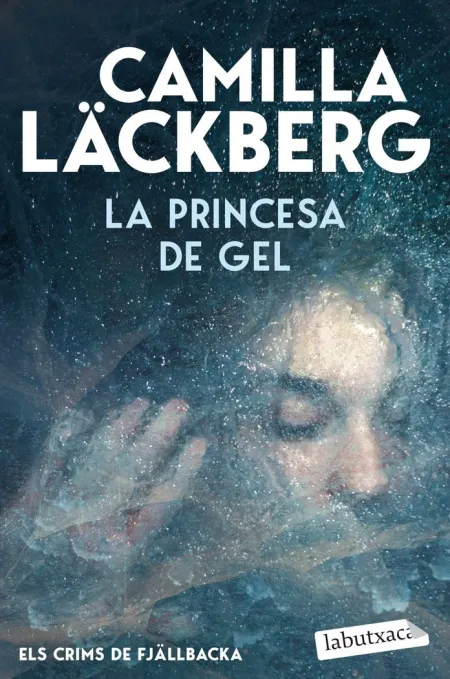 La Princesa de Gel (Els Crims de Fjallbacka 1)