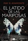 LATIDO DE LAS MARIPOSAS
