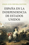 ESPAÑA EN LA INDEPENDENCIA DE ESTADOS UNIDOS