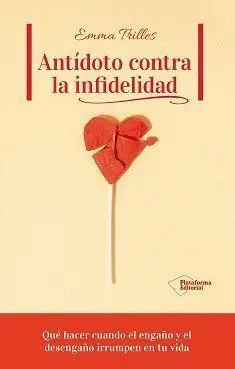 Antídoto Contra la Infidelidad