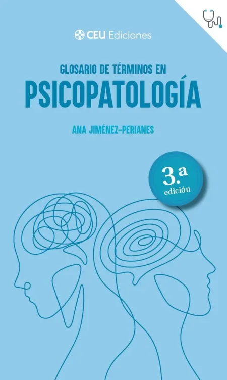 Glosario de Términos en Psicopatología. 3ª Edición
