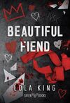 BEAUTIFUL FIEND (NORTH SHORE 1)
