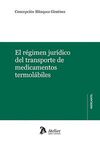 EL REGIMEN JURIDICO DEL TRANSPORTE DE MEDICAMENTOS TERMOLAB
