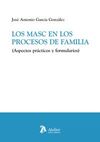 LOS MASC EN LOS PROCESOS DE FAMILIA ASPECTOS PRACTICOS Y FO