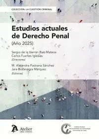 Estudios Actuales de Derecho Penal Año 2025
