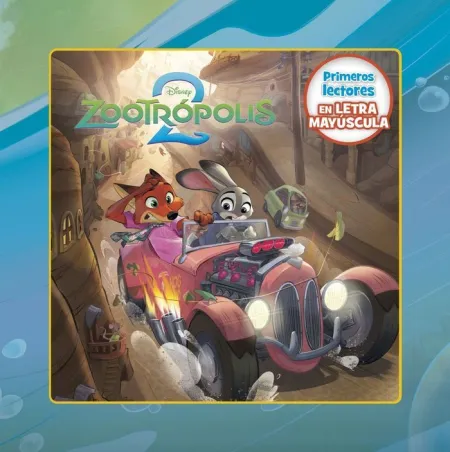 Zootropolis 2. Primeros Lectores en Letra Mayuscul