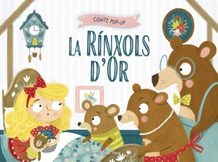 La Rinxols D'or. Conte Pop-Up