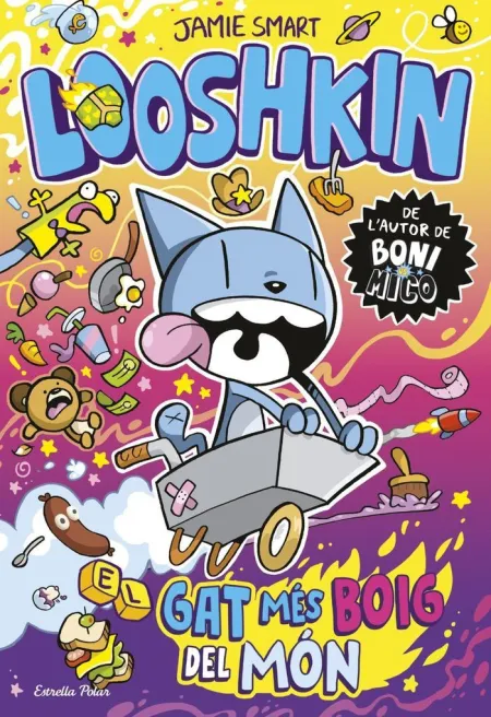 Looshkin 1. El Gat Mes Boig del Mon