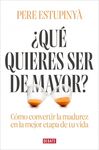 ¿QUÉ QUIERES SER DE MAYOR?