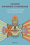 CONSTRUCCIÓN DE LA REALIDAD,LA