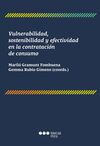 VULNERABILIDAD, SOSTENIBILIDAD Y EFECTIVIDAD EN LA COTRATACION DE CONSUMO