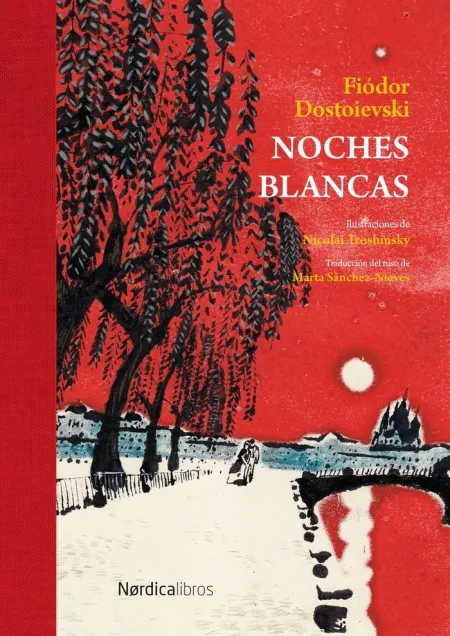 Noches Blancas (Canto Tintado)