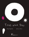 TRES ERAN TRES