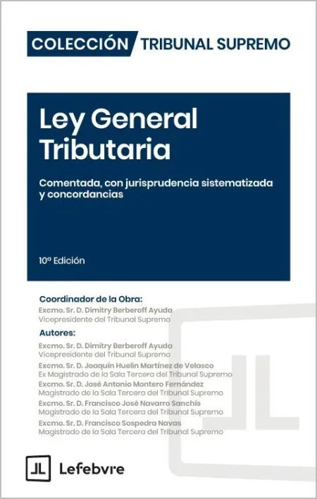 Ley General Tributaria Comentada 10ª Edición
