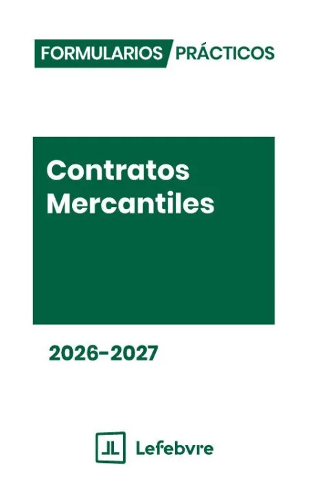 Formularios Prácticos Contratos Mercantiles 2026-2027