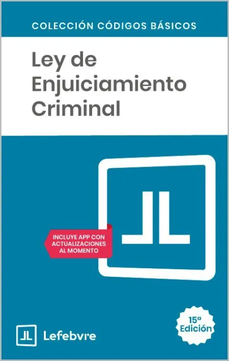 Ley de Enjuiciamiento Criminal 15ª Edc.