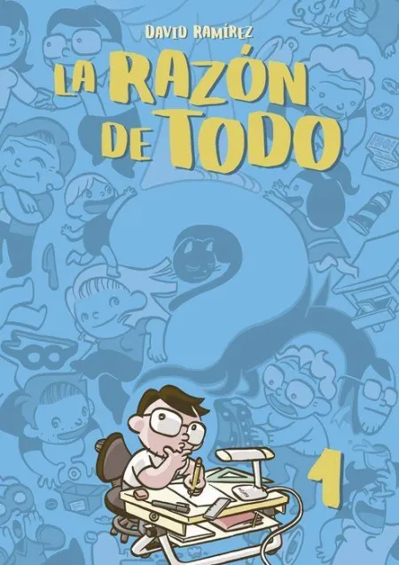 Razon de Todo, la 1