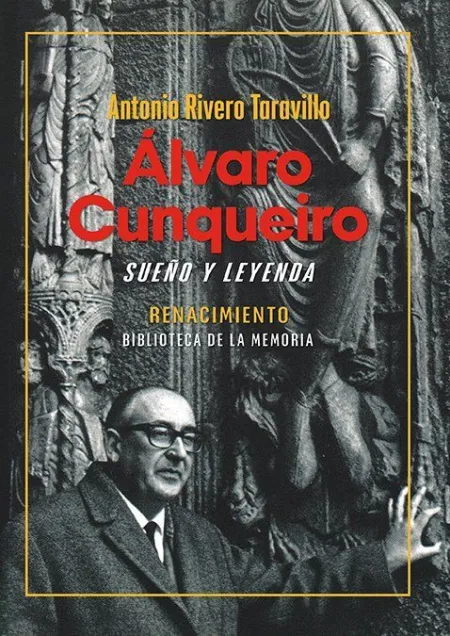 Alvaro Cunqueiro, Sueño y Leyenda