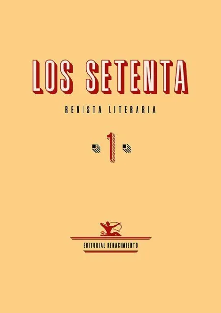 Los Setenta. Numero 1