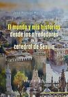 MUNDO Y MIS HISTORIAS DESDE LOS ALREDEDORES DE LA